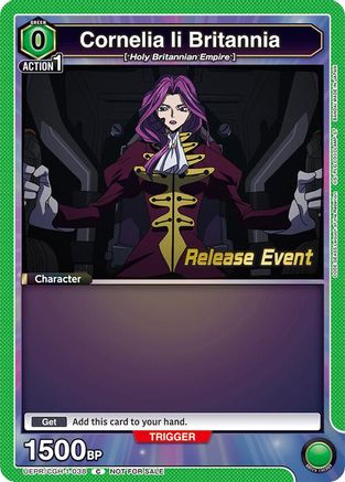 Image of Cornelia li Britannia (038) (UEPR/CGH-1-038) - UE04BT Code Geass Lelouch of the Rebellion Release Event Cards