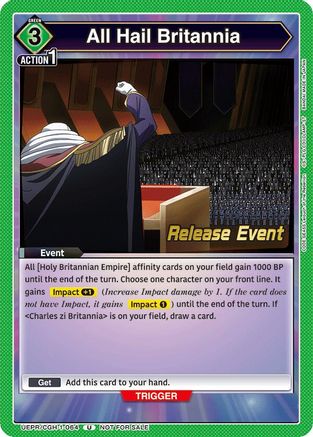 Image of All Hail Britannia (UEPR/CGH-1-064) - UE04BT Code Geass Lelouch of the Rebellion Release Event Cards