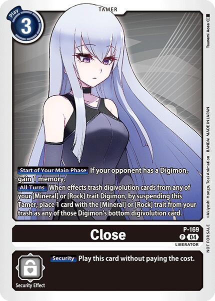 Image of Close [P-169] (Store Tournament 2025 Vo.1 Participation Pack) [Promotional Cards]