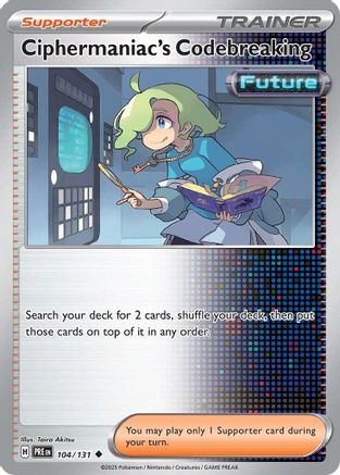 Image of Ciphermaniac's Codebreaking (104/131) [Scarlet & Violet: Prismatic Evolutions]