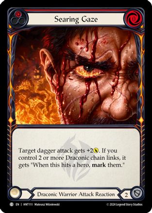 Image of Searing Gaze (Red) [HNT111] (The Hunted)