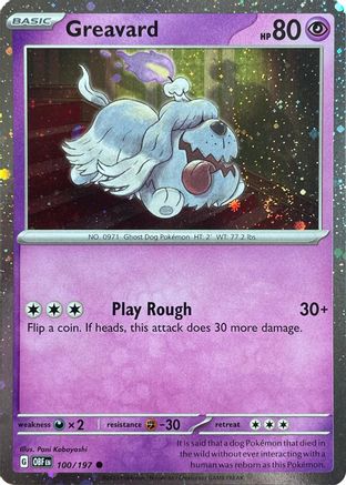 Image of Greavard (100/197) (Cosmos Holo) (Deck Exclusive) [Scarlet & Violet: Obsidian Flames]