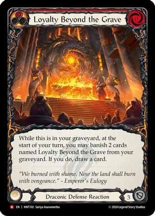 Image of Loyalty Beyond the Grave [HNT150] (The Hunted)  Rainbow Foil