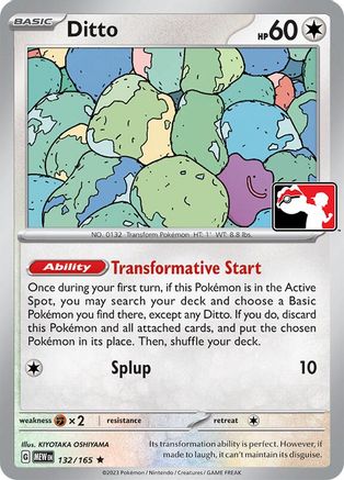 Image of Ditto (132/165) [Prize Pack Series Six]