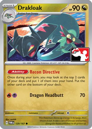 Image of Drakloak (129/167) [Prize Pack Series Six]