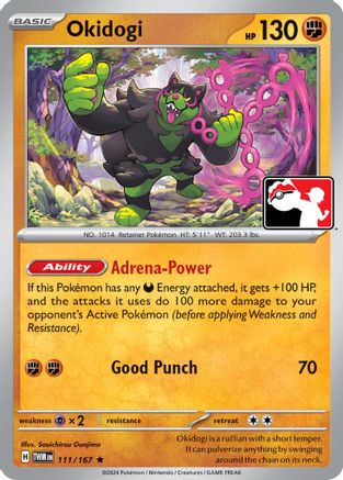 Image of Okidogi (111/167) [Prize Pack Series Six]