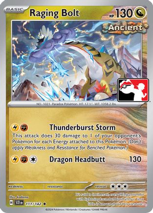 Image of Raging Bolt (111/142) [Prize Pack Series Six]
