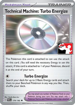 Image of Technical Machine: Turbo Energize (179/182) [Prize Pack Series Six]
