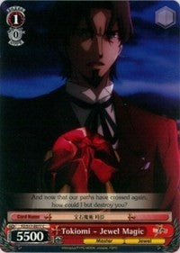 Image of Tokiomi - Jewel Magic (FZ/S17-E077 C) [Fate/Zero]