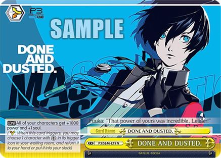 Image of DONE AND DUSTED. (P3/SE46-E19N) [Persona 3 Reload Premium Booster]