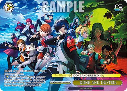 Image of DONE AND DUSTED. (P3/SE46-E19PERPER) [Persona 3 Reload Premium Booster]