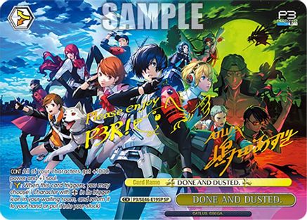 Image of DONE AND DUSTED. (P3/SE46-E19SPSP) [Persona 3 Reload Premium Booster]