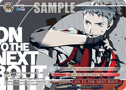 Image of ON TO THE NEXT BOUT. (P3/SE46-E44PERPER) [Persona 3 Reload Premium Booster]