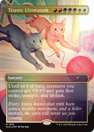 Image of Titanic Ultimatum (1918) (Rainbow Foil) [Secret Lair Drop Series]