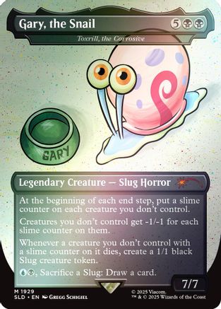 Image of Gary, the Snail - Toxrill, the Corrosive (Rainbow Foil) [Secret Lair Drop Series]
