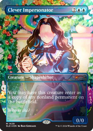 Image of Clever Impersonator (Rainbow Foil) [Secret Lair Drop Series]