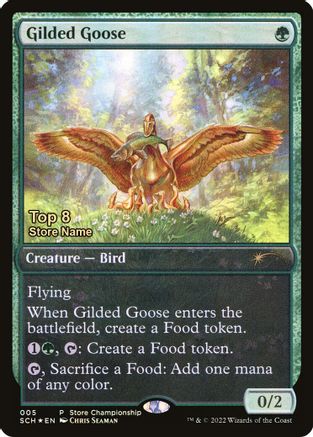Image of Gilded Goose (Top 8) [Store Championships 2025]