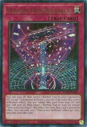 Image of Transaction Rollback [RA04-EN105] Ultra Rare