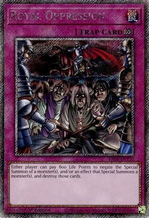 Image of Royal Oppression [RA04-EN120] Platinum Secret Rare