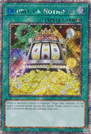 Image of Double or Nothing! [RA04-EN156] Platinum Secret Rare