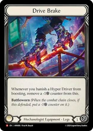 Image of Drive Brake [AMX006] (Armory Deck: Maxx Nitro)  Rainbow Foil