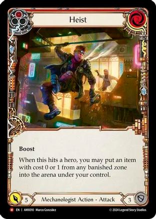 Image of Heist [AMX010] (Armory Deck: Maxx Nitro)