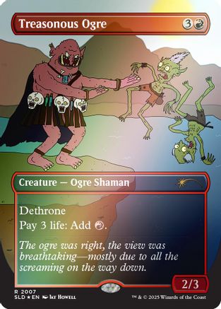 Image of Treasonous Ogre (Rainbow Foil) [Secret Lair Drop Series]