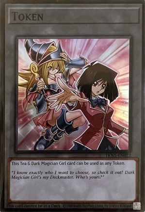 Image of Token (Tea & Dark Magician Girl) [TKN5-EN022] Super Rare