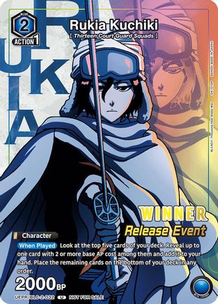Image of Rukia Kuchiki (Release Event Winner) (UEPR/BCV-1-032) - UEX01BT BLEACH ThousandYear Blood War Vol2 Release Event Cards Foil