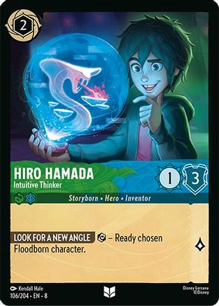 Image of Hiro Hamada - Intuitive Thinker (106/204) [Reign of Jafar]