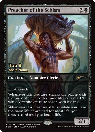 Image of Preacher of the Schism (Top 8) [Store Championships 2025]