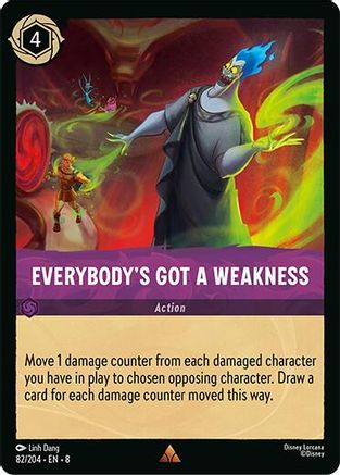 Image of Everybody's Got A Weakness (82/204) [Reign of Jafar]