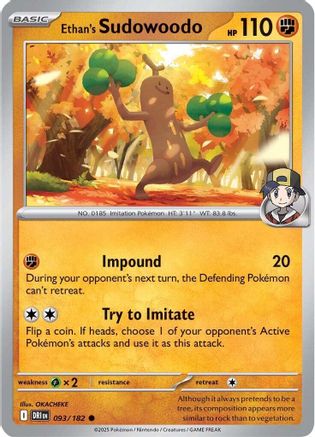 Image of Ethan's Sudowoodo (093/182) [Scarlet & Violet: Destined Rivals]