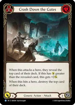 Image of Crash Down the Gates (Blue) [SEA200] (High Seas)  Rainbow Foil