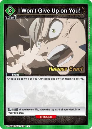 Image of I Won't Give Up on You! (UE08BT/BCV-1-064) - UE08BT Black Clover Release Event Cards