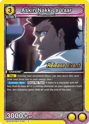 Image of Askin Nakk Le Vaar (UEX01BT/BLC-2-001) - UEX01BT BLEACH ThousandYear Blood War Vol2 Release Event Cards