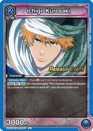 Image of Ichigo Kurosaki (017) (UEX01BT/BLC-2-017) - UEX01BT BLEACH ThousandYear Blood War Vol2 Release Event Cards