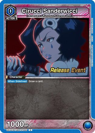 Image of Cirucci Sanderwicci (UEX01BT/BLC-2-040) - UEX01BT BLEACH ThousandYear Blood War Vol2 Release Event Cards