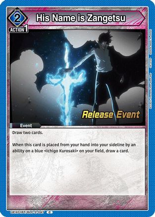 Image of His Name is Zangetsu (UEX01BT/BLC-2-047) - UEX01BT BLEACH ThousandYear Blood War Vol2 Release Event Cards
