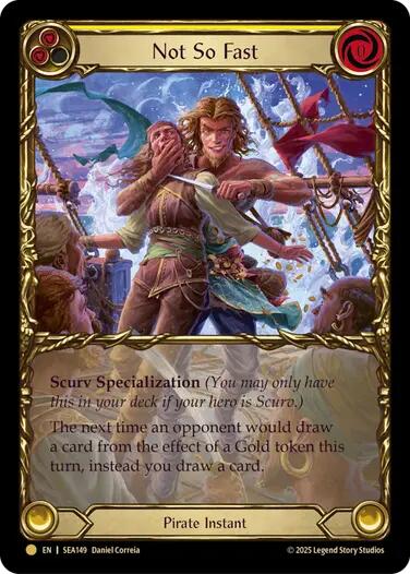 Image of Not So Fast (Treasure) [SEA149] (High Seas)  Cold Foil