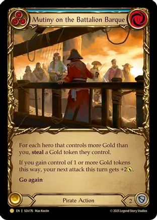 Image of Mutiny on the Battalion Barque (Treasure) [SEA176] (High Seas)  Cold Foil