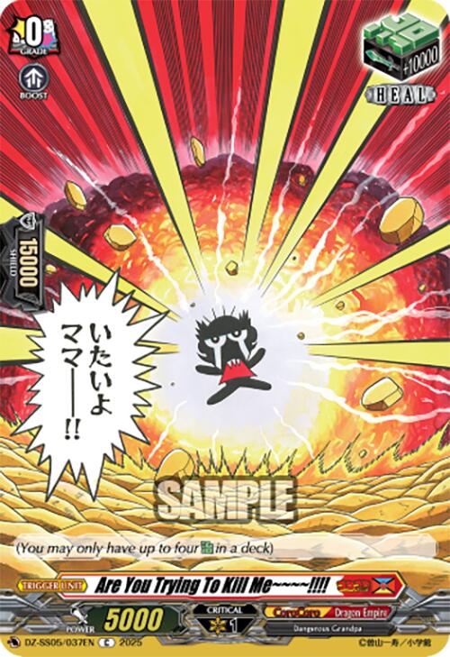 Image of Are You Trying To Kill Me~~~~!!!! (DZ-SS05/037EN) [CoroCoro Start Deck Pack]