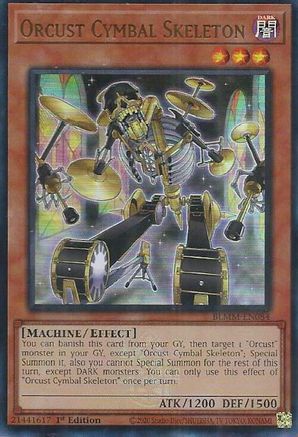 Image of Orcust Cymbal Skeleton [BLMM-EN084] Ultra Rare