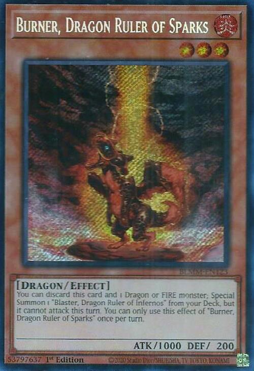 Image of Burner, Dragon Ruler of Sparks [BLMM-EN123] Secret Rare