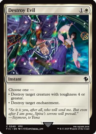 Image of Destroy Evil (Surge Foil) [FINAL FANTASY Commander]