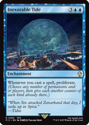 Image of Inexorable Tide (Surge Foil) [FINAL FANTASY Commander]