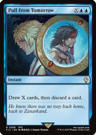 Image of Pull from Tomorrow (Surge Foil) [FINAL FANTASY Commander]