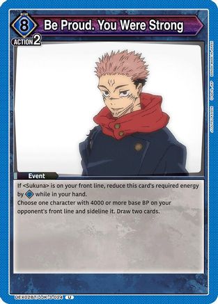 Image of Be Proud. You Were Strong (UEX02BT/JJK-3-024) - UEX02BT Jujutsu Kaisen Vol2