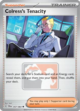 Image of Colress's Tenacity (057/064) [League & Championship Cards]