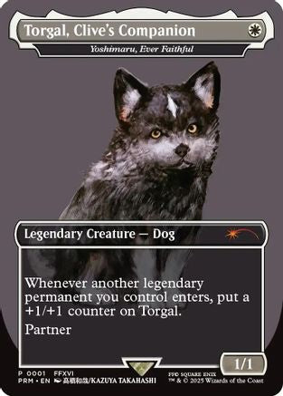Image of Torgal, Clive's Companion - Yoshimaru, Ever Faithful (MagicCon: Las Vegas 2025) [MagicFest 2025]